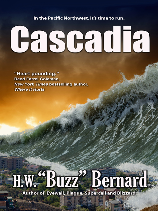 Title details for Cascadia by H. W. Buzz Bernard - Available